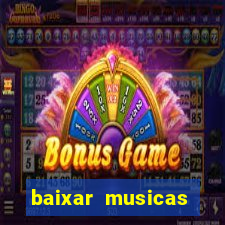 baixar musicas flash back anos 70 80 e 90